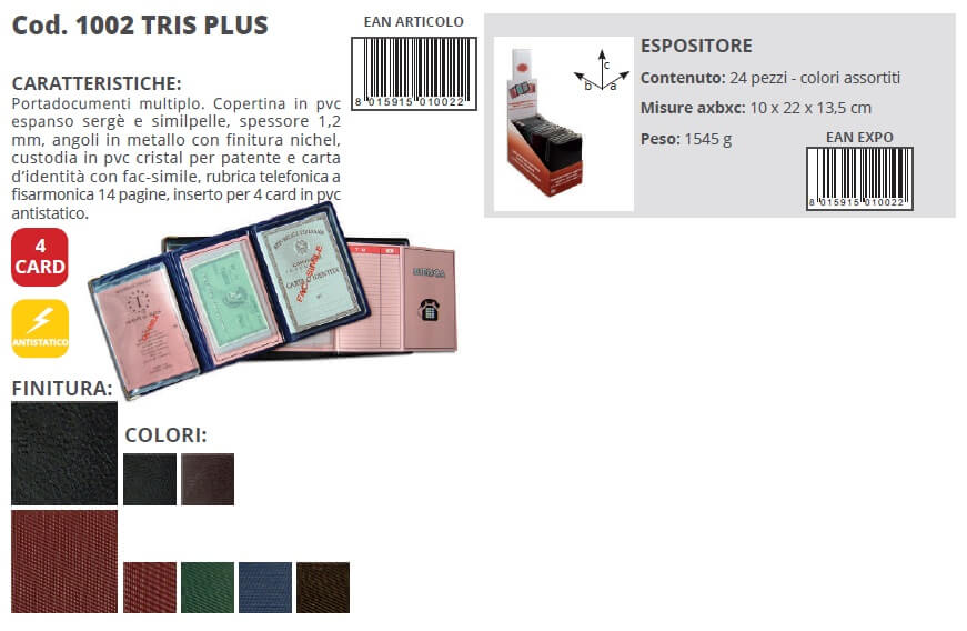 1002  TRIS PLUS - PORTA PATENTE, CARTA D'IDENTITA',  RUBRICA E 4 CARD