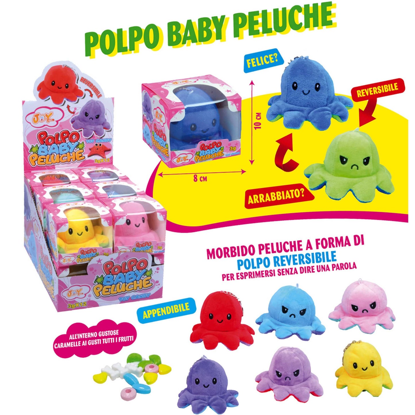 Joygum Polpo Baby Peluche Reversibile con Caramelle Tutti i Frutti (12PZ)