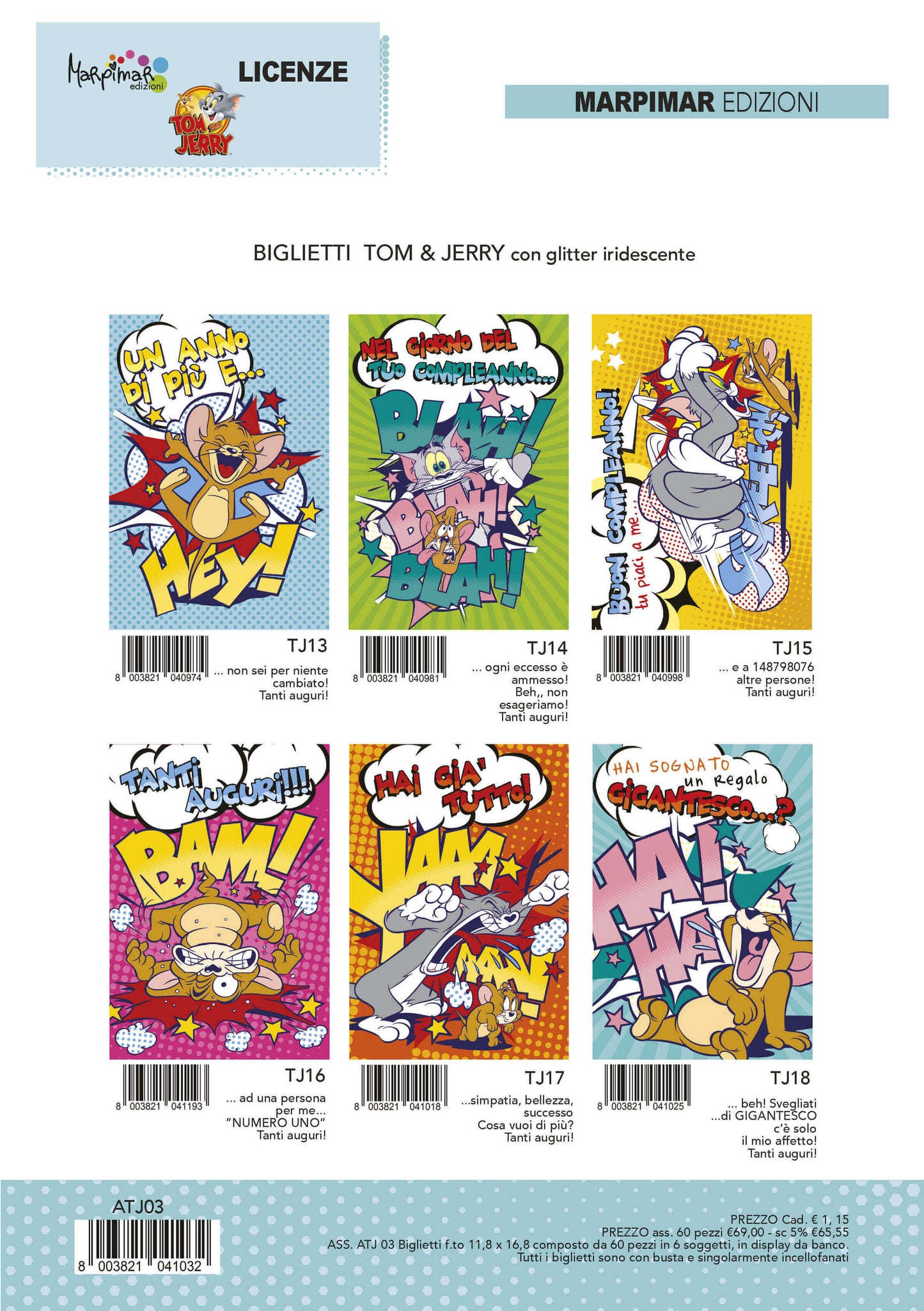 ATJ03 - TANTI AUGURI WARNER BROS TOM & JERRY (12PZ)