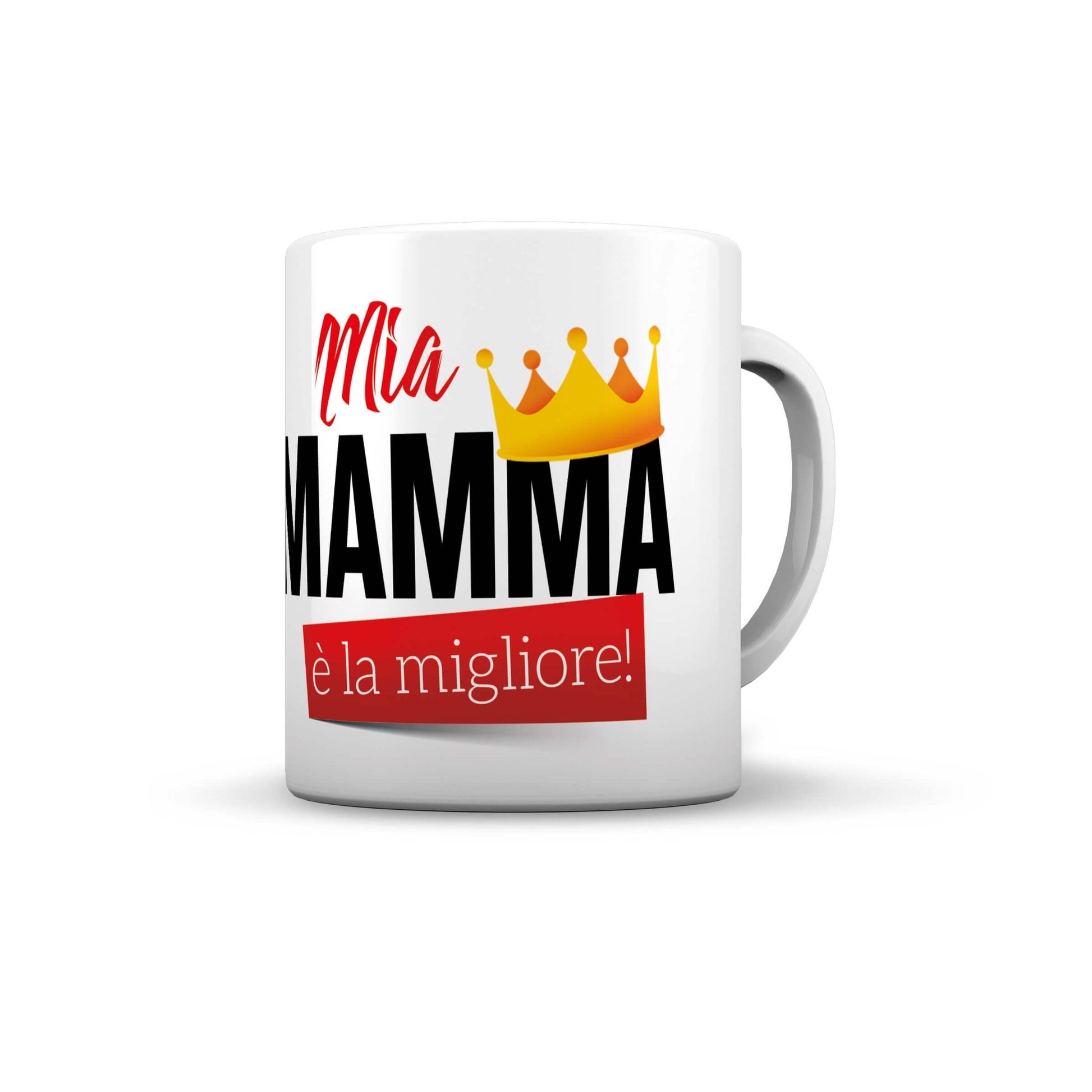 Tazza in ceramica Mia Mamma è la Migliore scritta e corona stilizzata grafica vivace