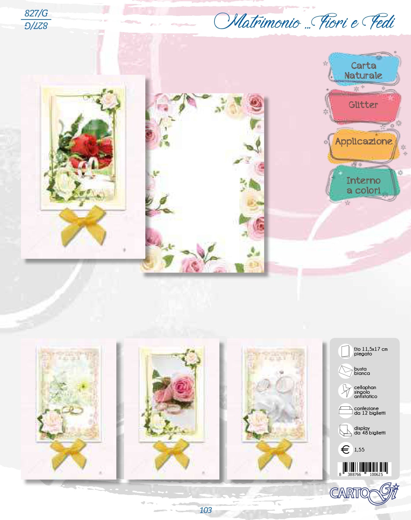 827/G  - MATRIMONIO FIORI E FEDI (12PZ)