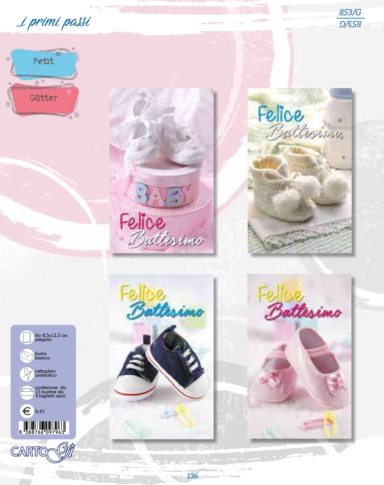 853/G  - BATTESIMO MIGNON I PRIMI PASSI (60PZ)