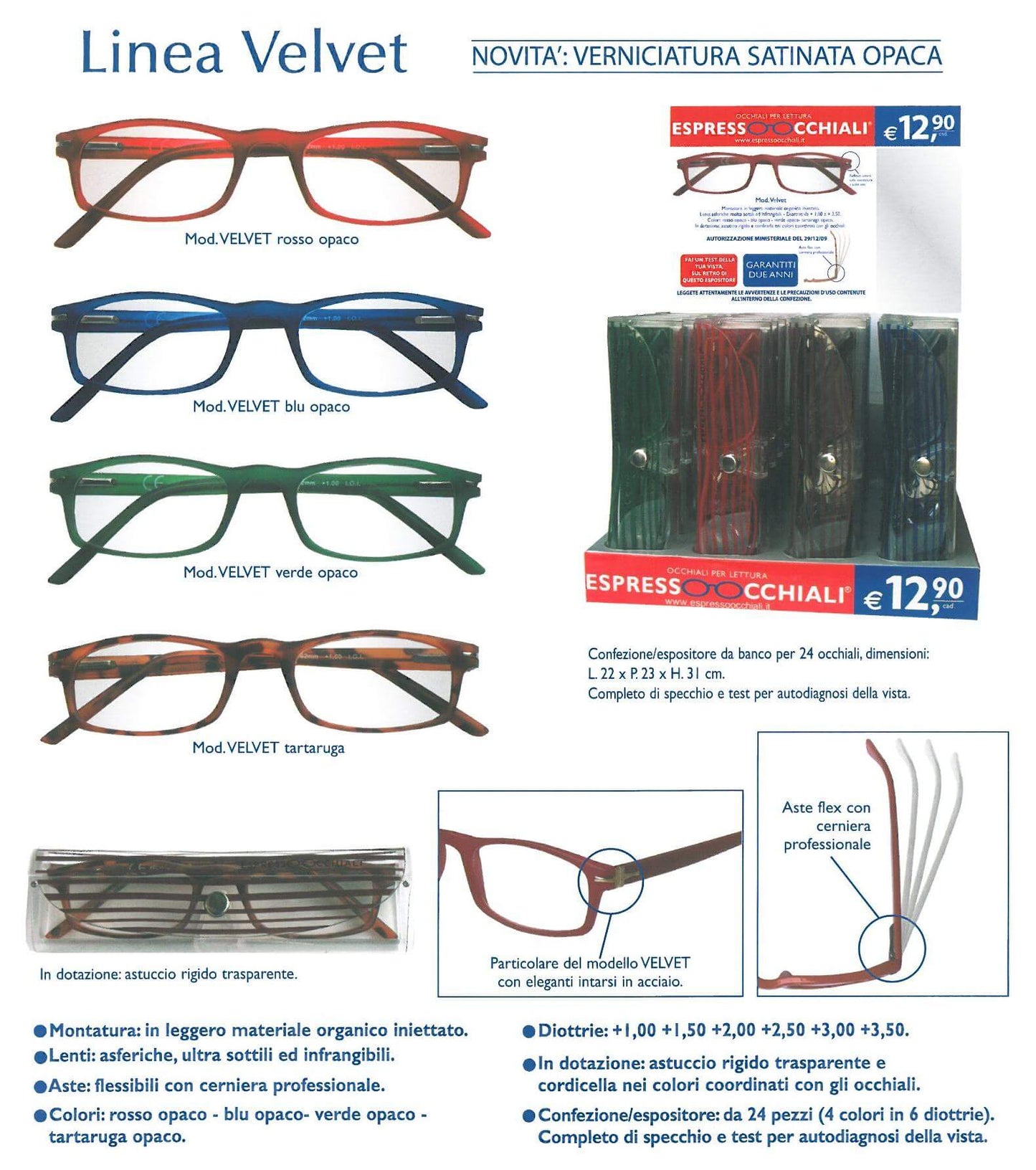 OCCHIALI DA LETTURA VELVET - 3.5  (4PZ)